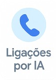 ligações com IA